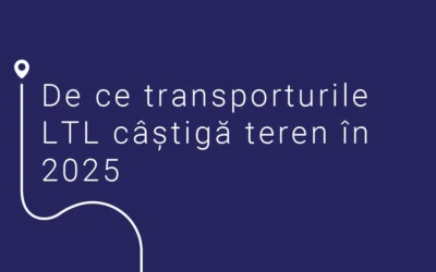 De ce transporturile LTL câștigă teren în 2025 – și cum răspunde GOPET acestei tendințe