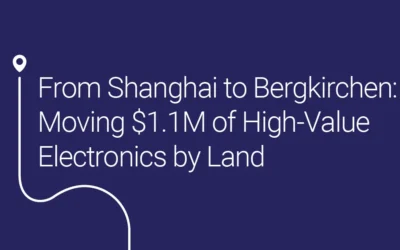 From Shanghai to Bergkirchen: Moving $1.1M of High-Value Electronics by Land